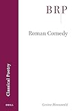Roman Comedy (Brill Research Perspectives in Classical Poetry)