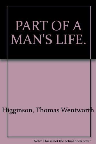Part of a man's life (Kennikat Press scholarly ... 0804613079 Book Cover