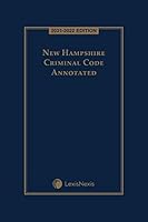 New Hampshire Criminal Code Annotated 2021-2022 Edition 1663333661 Book Cover