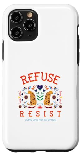 Refuse Resist Giving Up Is Not An Option(�t�@�C�^�[�X�e�[�g�����g) �X�}�z�P�[�X iPhone 11 Pro �p