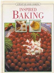 Hardcover Feast of Good Cooking - Inspired Baking Book