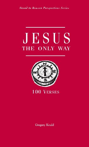 Jesus, the Only Way: 100 Verses