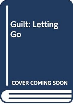 Paperback Guilt: Letting Go Book