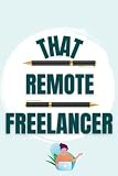 THAT REMOTE FREELANCER: Simple &amp; Easy Freelancing Planner for Content Writers | Daily activity logbook