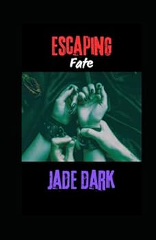 Hardcover Escaping Fate (The Escape series) Book