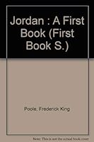 Jordan : A First Book (A First book) 0531022412 Book Cover