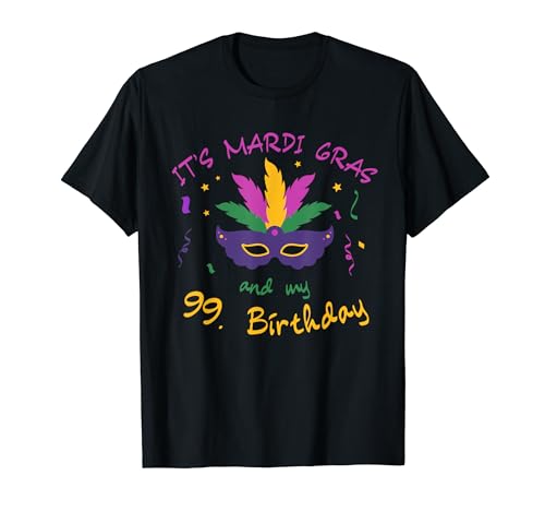 99th Birthday Mardi Gras Carnival Celebration Shirt Camiseta