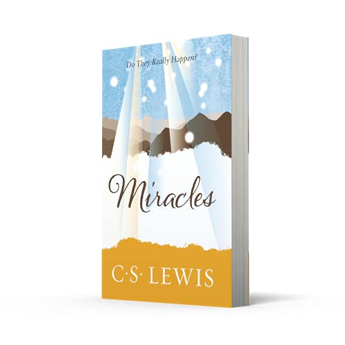 Miracles: a Preliminary Study (C. Lewis Signature Classic) (C. S. Lewis Signa...