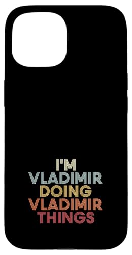 Vladimir Name Vladimir Personalized Name First Given �X�}�z�P�[�X iPhone 15 �p