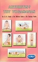 Arthritis? Try Yogasanas 8124306877 Book Cover