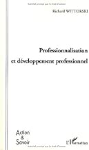 Download Professionnalisation et développement professionnel PDF