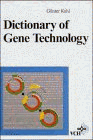 The Dictionary of Gene Technology