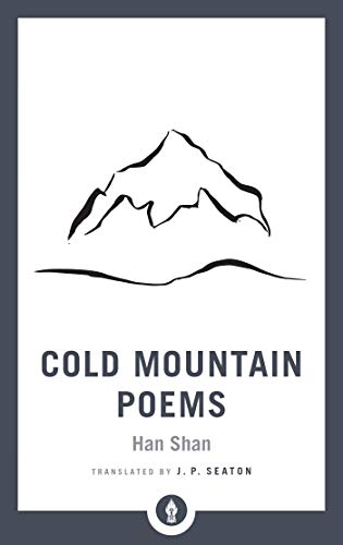 Cold Mountain Poems: Zen Poems of Han Shan, Shih Te, and Wang Fan-chih Livre PDF Gratuit