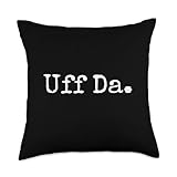 Uff Da. Funny Midwestern saying Minnesota Norwegian saying Throw Pillow