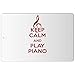 Makoroni - Keep Calm and Play Piano - 8