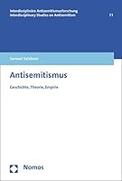 Antisemitismus: Geschichte, Theorie, Empirie 3848711133 Book Cover