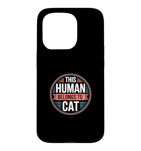This Human Belongs To A Cat �X�}�z�P�[�X iPhone 15 Pro �p