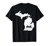 Great Lakes State Michigan Dad Father Yooper Michiganian Tee! This tee is perfect for native Michiganian, proud Yoopers or Tourists.Tee is Great for Michigan's shark-free lakes swimming boating Camping, Fishing, Petoskey Stone Hunting. This Tee Great...