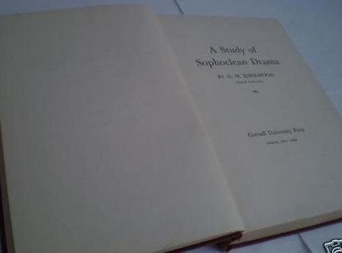 A Study of Sophoclean Drama