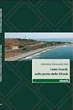  I miei ricordi, sulla punta dello stivale