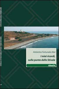  I miei ricordi, sulla punta dello stivale