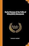 Early History of the Falls of Schuylkill, Manayunk