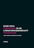 Einführung in die Literaturwissenschaft. Textanalyse (LIMES. Literatur- und Medienwissenschaftliche Studien. 6)