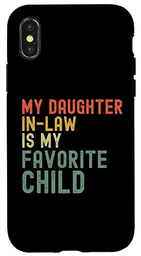 My Daughter In Law Is My Favorite Child divertente suocero Custodia per iPhone X/XS