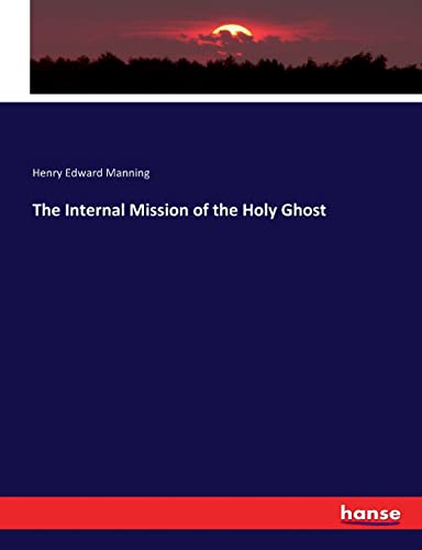The Internal Mission of the Holy Ghost