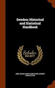 Hardcover Sweden; Historical and Statistical Handbook Book