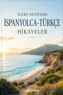 leri Seviyede  spanyolca-T rk e Hikayeler