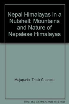 Paperback Nepal Himalayas in a Nutshell: Mountains and Nature of Nepalese Himalayas Book
