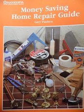 Paperback Money saving home repair guide (Successful home improvement series) Book