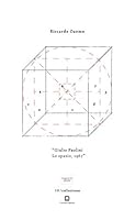 «Giulio Paolini, Lo spazio,1967». Testo inglese a fronte 8875706212 Book Cover