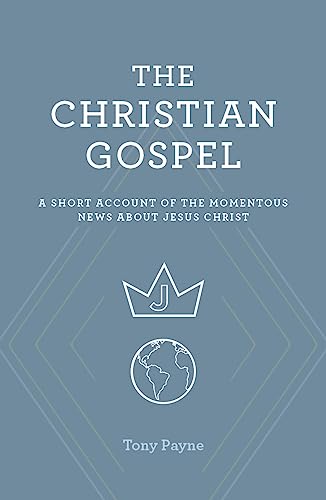 The Christian Gospel 1925424774 Book Cover