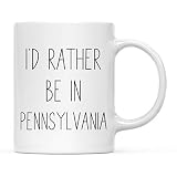 Andaz Press U.S. State 11oz. Coffee Mug Gift, I'd Rather Be in Pennsylvania, 1-Pack, Long Distance College Going Away Study Abroad Birthday Christmas Gifts