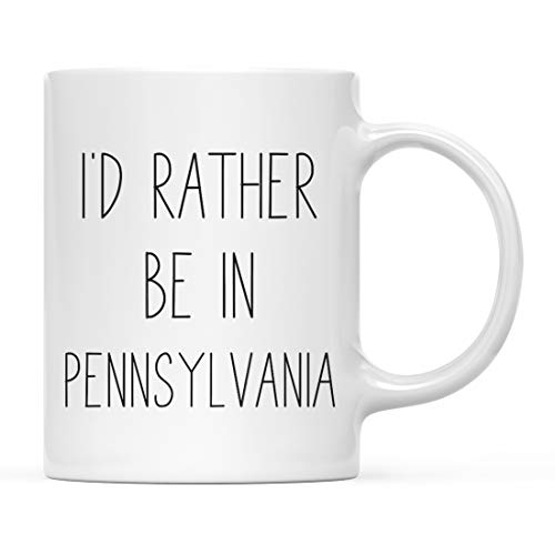 Andaz Press U.S. State 11oz. Coffee Mug Gift, I'd Rather Be in Pennsylvania, 1-Pack, Long Distance College Going Away Study Abroad Birthday Christmas Gifts