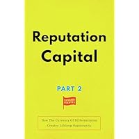 Reputation Capital