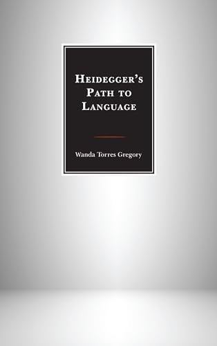 Heidegger's Path to Language view 2