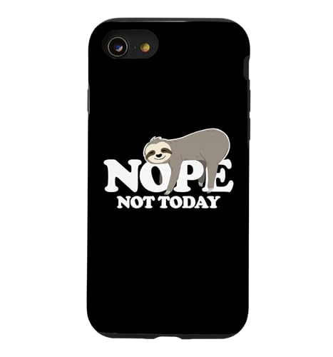 Nope Not today Funny Lazy �i�}�P���m �X�}�z�P�[�X iPhone SE (2020) / 7 / 8 �p