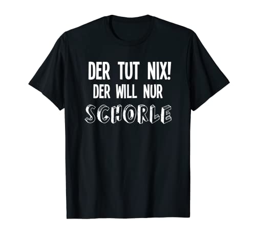 Der Tut Nix Der Will Nur Schorle Pfalz - Copa de vino Camiseta
