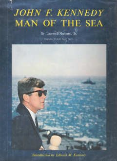 Hardcover John F. Kennedy,: Man of the sea, Book
