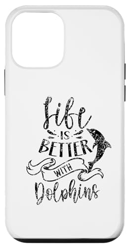 Life Is Better With Dolphins Lover �K�[���Y ���킢���C���J �X�}�z�P�[�X iPhone 12 mini �p