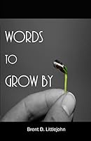 WORDS to GROW BY 1517110823 Book Cover