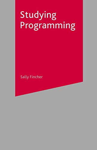 Studying Programming: 37 (Palgrave Study Guides) view 2
