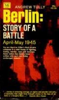 Berlin: Story of a Battle April - May 1945 B000JI4LZS Book Cover