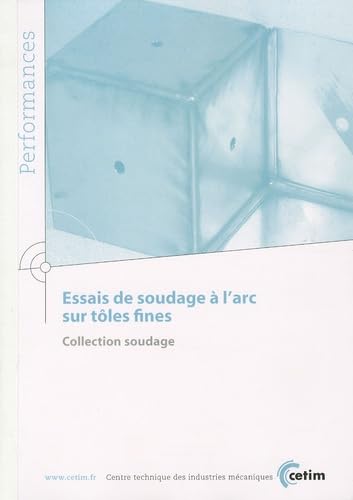 Essais de soudage à l'arc sur tôles fines