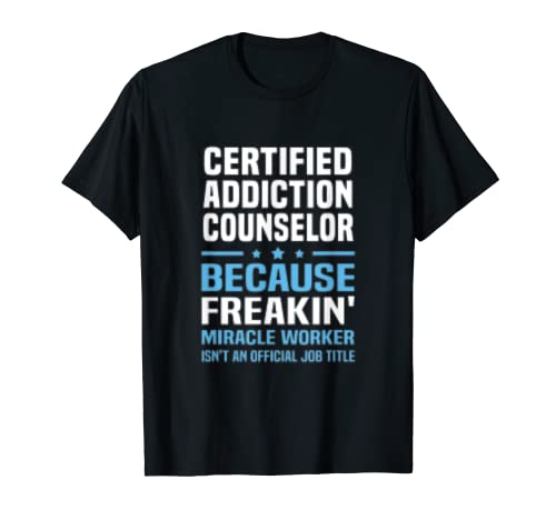 Addiction Counselor Camiseta Camiseta