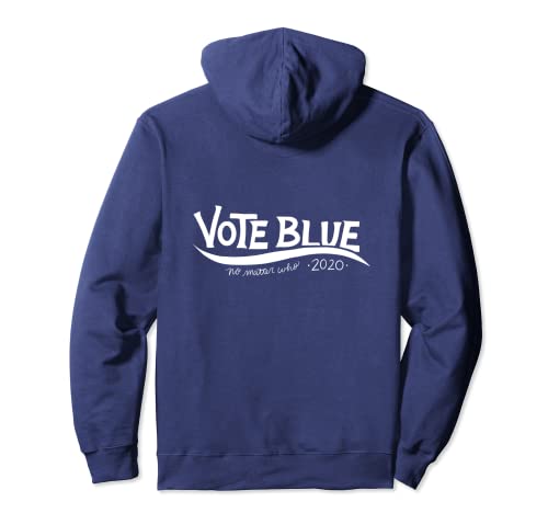 Vote azul sin importar quién demócrata electoral 2020 Sudadera con Capucha