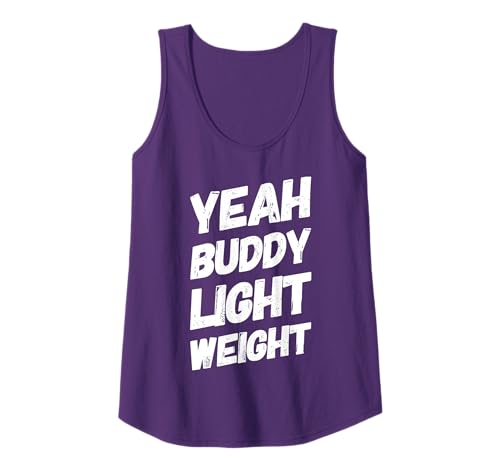 Yeah Buddy T-shirt léger humoristique pour bodybuilding Débardeur